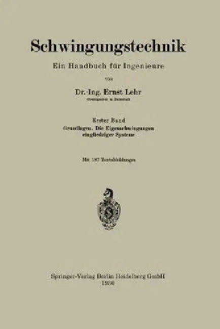 Cover of Schwingungstechnik. Ein Handbuch Für Ingenieure