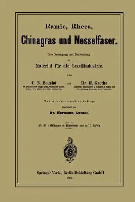 Cover of Ramie, Rheea, Chinagras Und Nesselfaser