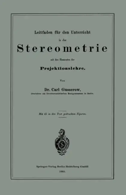 Cover of Leitfaden Für Den Unterricht in Der Stereometrie Mit Den Elementen Der Projektionslehre