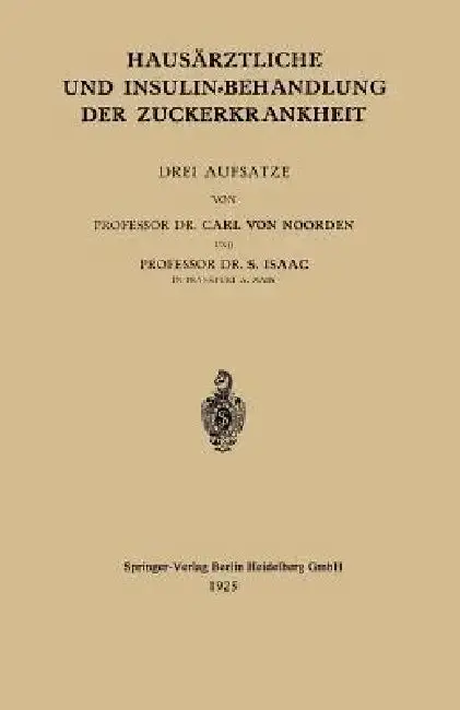 Cover of Hausärztliche Und Insulin-Behandlung Der Zuckerkrankheit