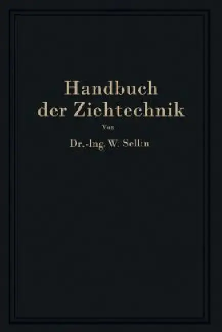 Cover of Handbuch Der Ziehtechnik