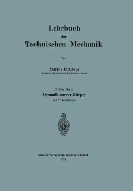 Cover of Lehrbuch Der Technischen Mechanik