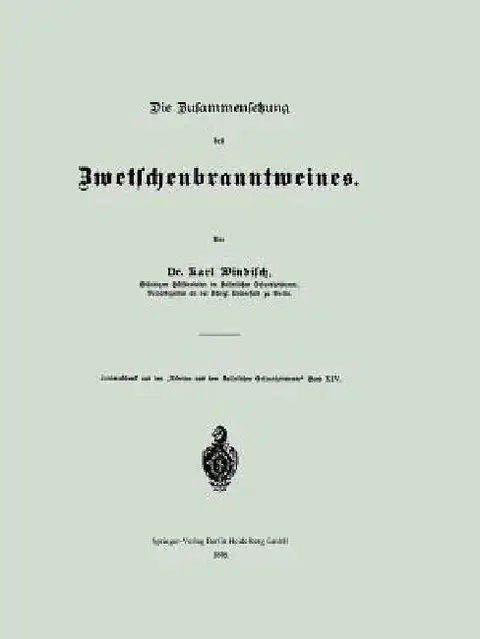 Cover of Die Zusammensetzung Des Zwetschenbranntweines