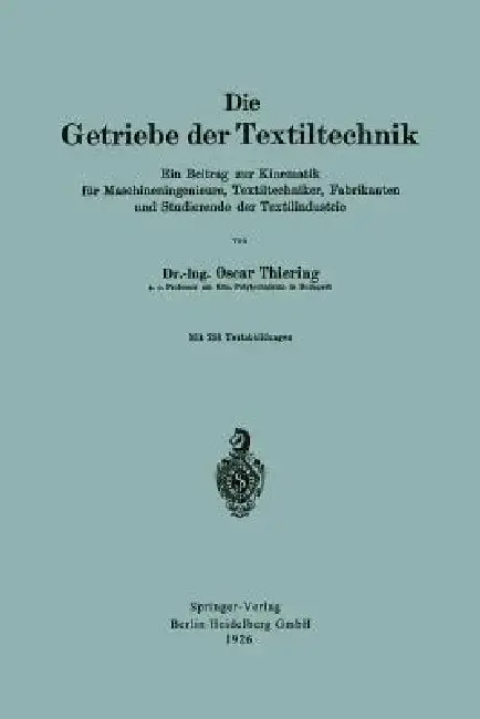 Cover of Die Getriebe Der Textiltechnik