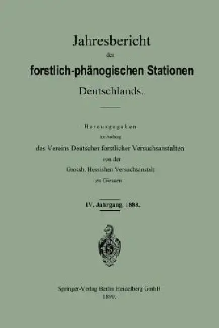 Cover of Jahresbericht Der Forstlich -- Phänologischen Stationen Deutschlands