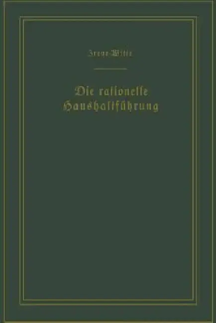 Cover of Die Rationelle Haushaltführung / The New Housekeeping