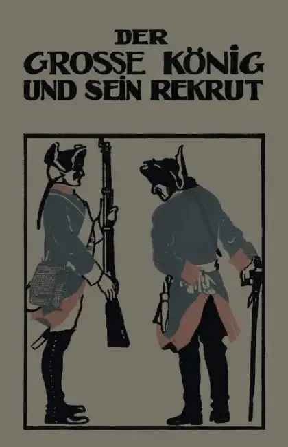 Cover of Der Grosse König Und Sein Rekrut