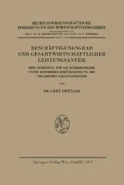Cover of Beschäftigungsgrad Und Gesamtwirtschaftlicher Leistungsanteil