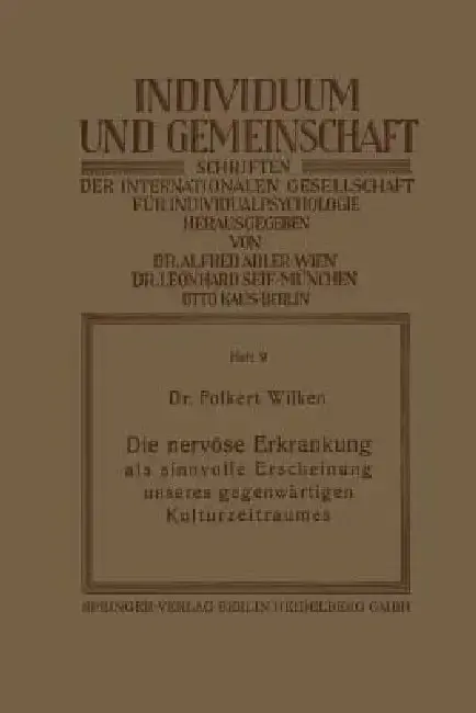 Cover of Die Nervöse Erkrankung ALS Sinnvolle Erscheinung Unseres Gegenwärtigen Kulturzeitraumes