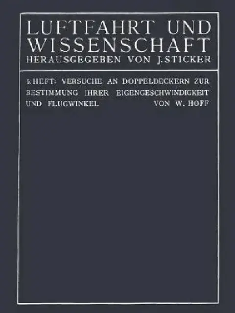Cover of Versuche an Doppeldeckern Zur Bestimmung Ihrer Eigengeschwindigkeit Und Flugwinkel