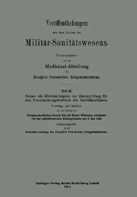Cover of Über Ein Eiweissreagens Zur Harnprüfung Für Das Untersuchungsbesteck Der Sanitätsoffiziere
