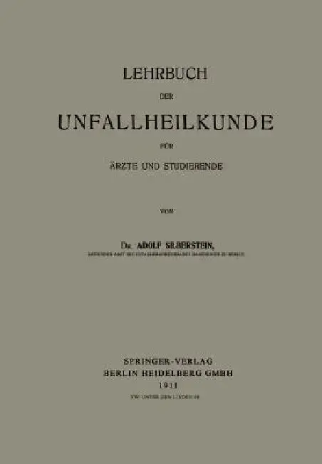 Cover of Lehrbuch Der Unfallheilkunde Für Ärzte Und Studierende