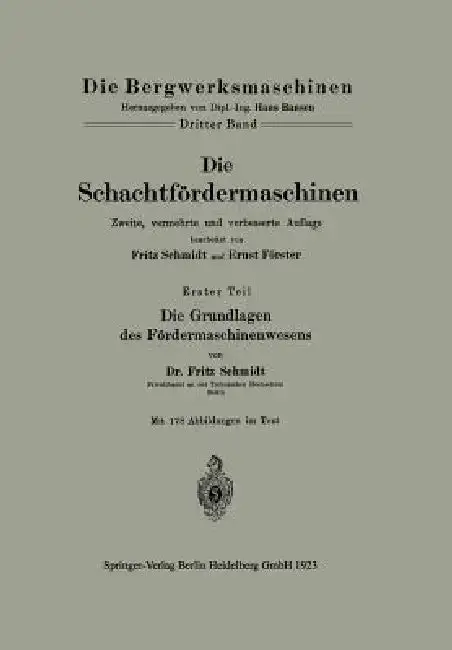 Cover of Die Schachtfördermaschinen