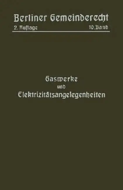 Cover of Gaswerke Und Elektrizitätsangelegenheiten