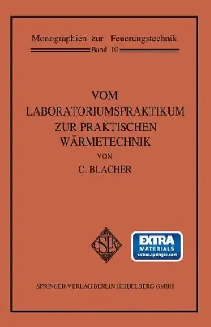 Cover of Vom Laboratoriumspraktikum Zur Praktischen Wärmetechnik