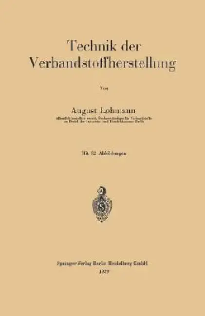 Cover of Technik Der Verbandstoffherstellung