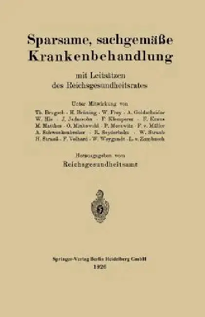 Cover of Sparsame, Sachgemäße Krankenbehandlung Mit Leitsätzen Des Reichsgesundheitsrates