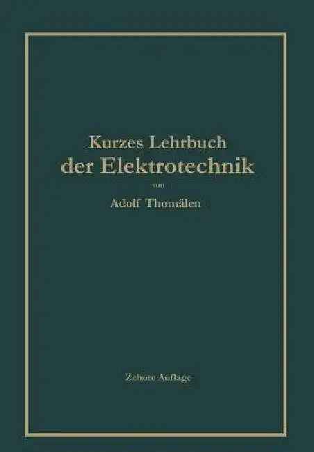 Cover of Kurzes Lehrbuch Der Elektrotechnik