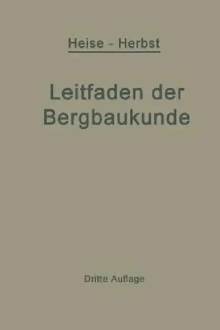 Cover of Kurzer Leitfaden Der Bergbaukunde
