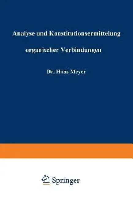 Cover of Analyse Und Konstitutionsermittelung Organischer Verbindungen