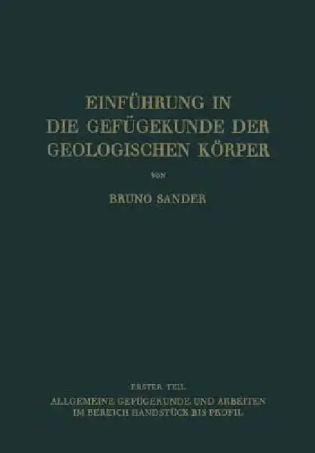 Cover of Einführung in Die Gefügekunde Der Geologischen Körper