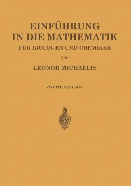 Cover of Einführung in Die Mathematik Für Biologen Und Chemiker