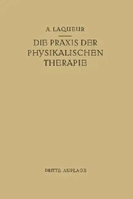 Cover of Die PRAXIS Der Physikalischen Therapie