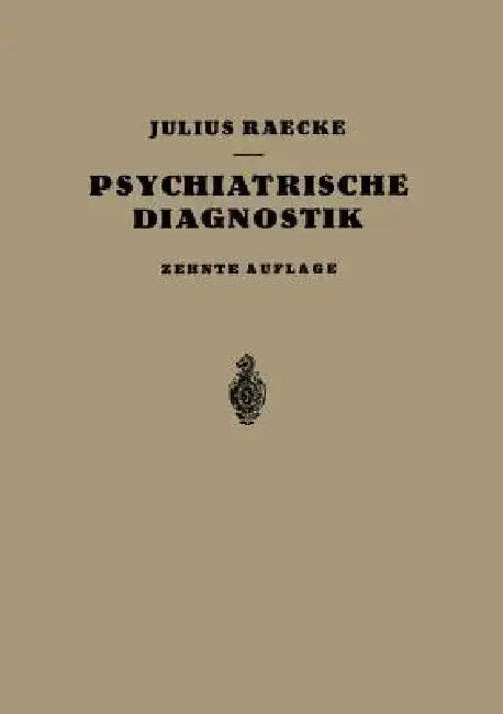 Cover of Grundriss Der Psychiatrischen Diagnostik