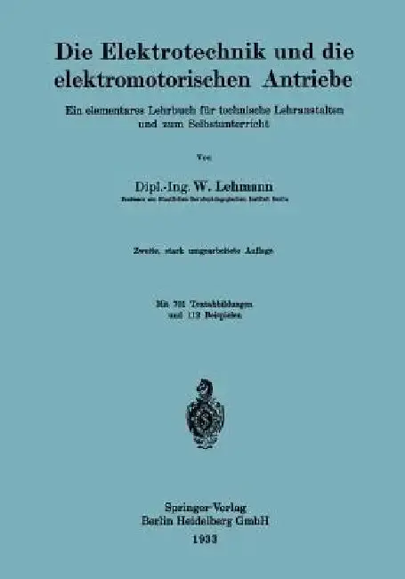 Cover of Die Elektrotechnik Und Die Elektromotorischen Antriebe