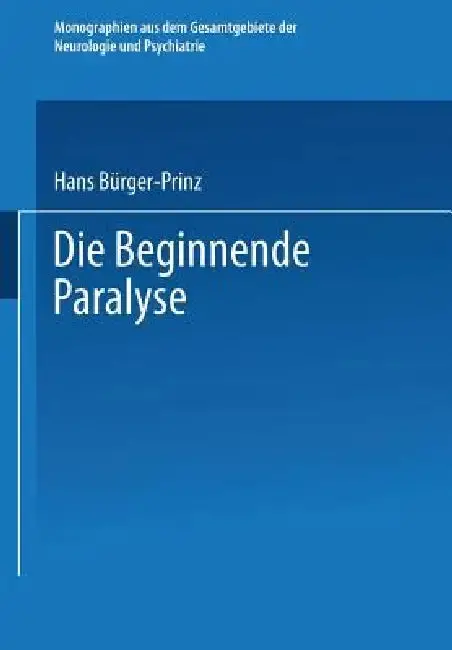 Cover of Die Beginnende Paralyse