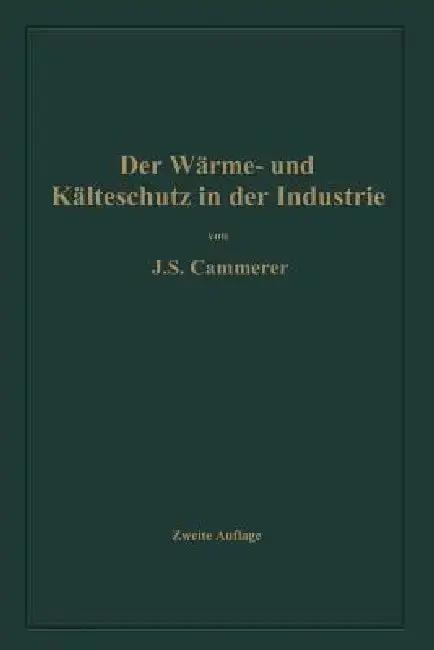 Cover of Der Wärme- Und Kälteschutz in Der Industrie