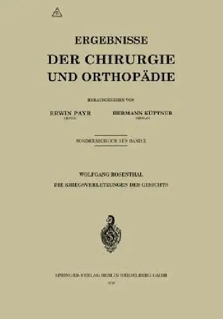 Cover of Die Kriegsverletzungen Des Gesichts