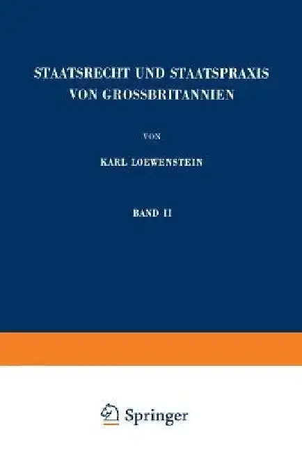 Cover of Staatsrecht Und Staatspraxis Von Grossbritannien