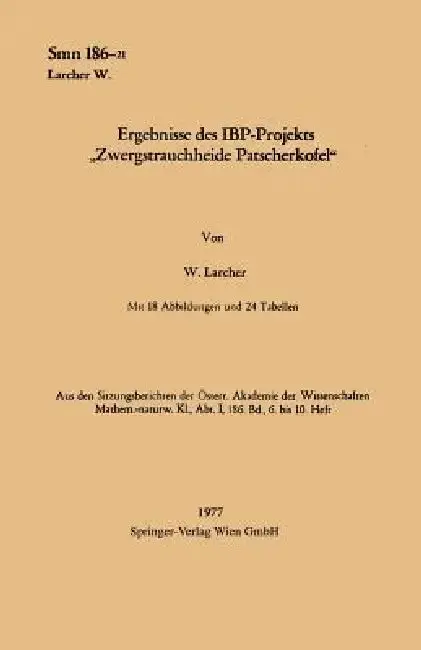 Cover of Ergebnisse Des Ibp-Projekts "Zwergstrauchheide Patscherkofel"