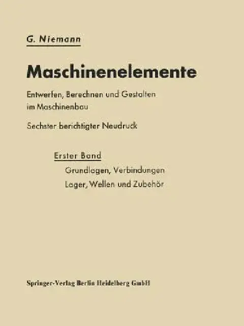 Cover of Maschinenelemente Entwerfen, Berechnen Und Gestalten Im Maschinenbau