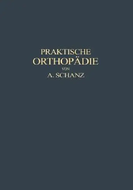 Cover of Praktische Orthopädie