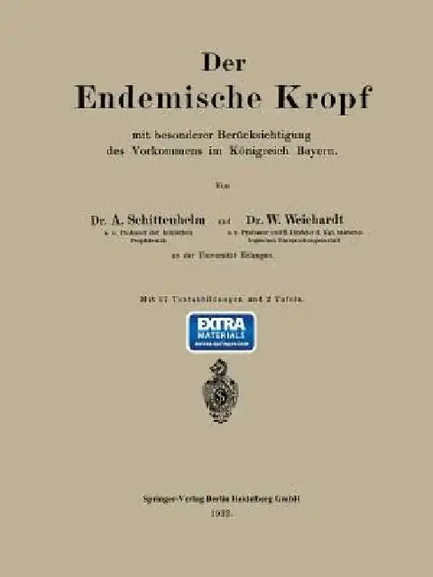 Cover of Der Endemische Kropf Mit Besonderer Berücksichtigung Des Vorkommens Im Königreich Bayern