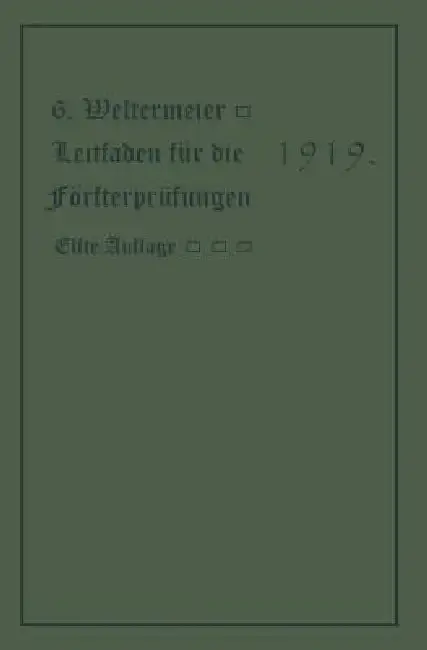 Cover of Leitfaden Für Die Försterprüfungen