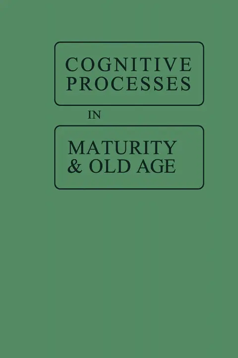 Cover of Cognitive Processes in Maturity and Old Age