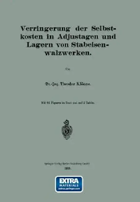 Cover of Verringerung Der Selbstkosten in Adjustagen Und Lagern Von Stabeisenwalzwerken