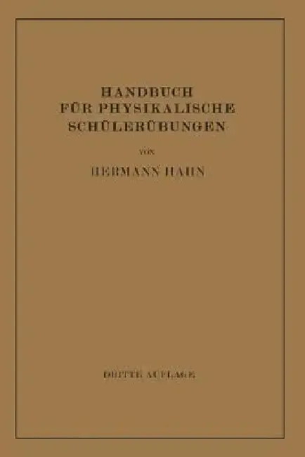 Cover of Handbuch Für Physikalische Schülerübungen