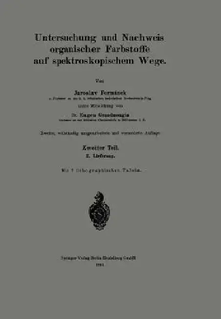 Cover of Untersuchung Und Nachweis Organischer Farbstoffe Auf Spektroskopischem Wege
