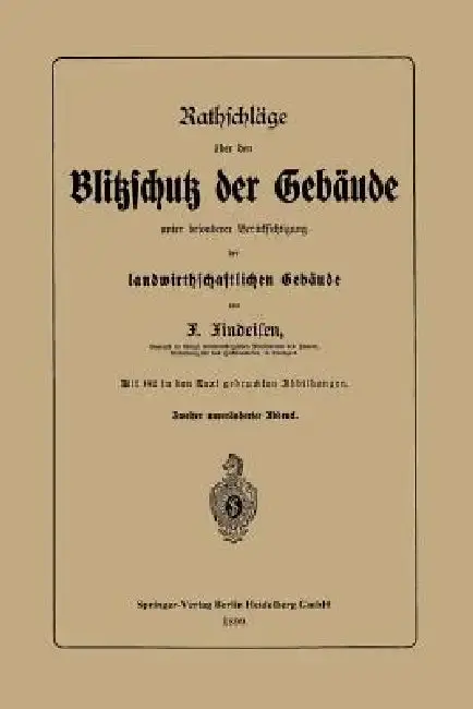Cover of Rathschläge Über Den Blitzschutz Der Gebäude Unter Besonderer Berücksichtigung Der Landwirthschaftlichen Gebäude