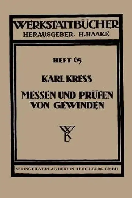 Cover of Messen Und Prüfen Von Gewinden