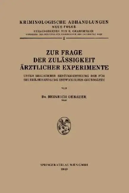 Cover of Zur Frage Der Zulässigkeit Ärztlicher Experimente