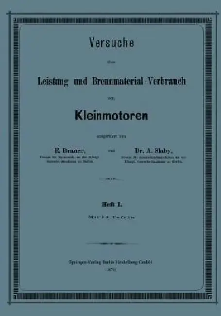 Cover of Versuche Über Leistung Und Brennmaterial-Verbrauch Von Kleinmotoren