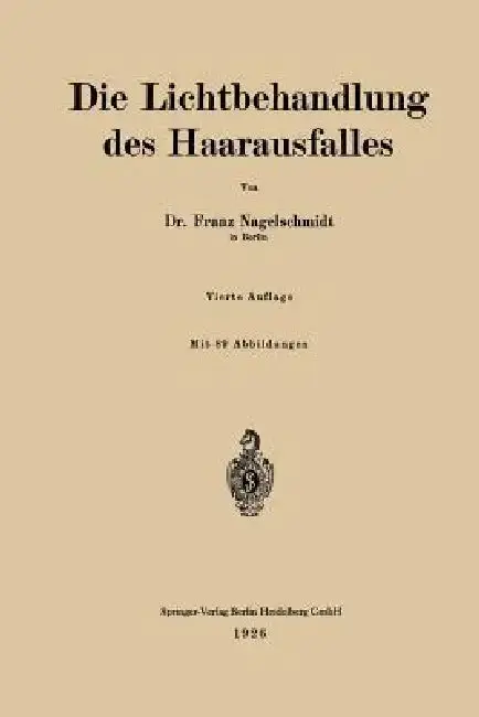 Cover of Die Lichtbehandlung Des Haarausfalles