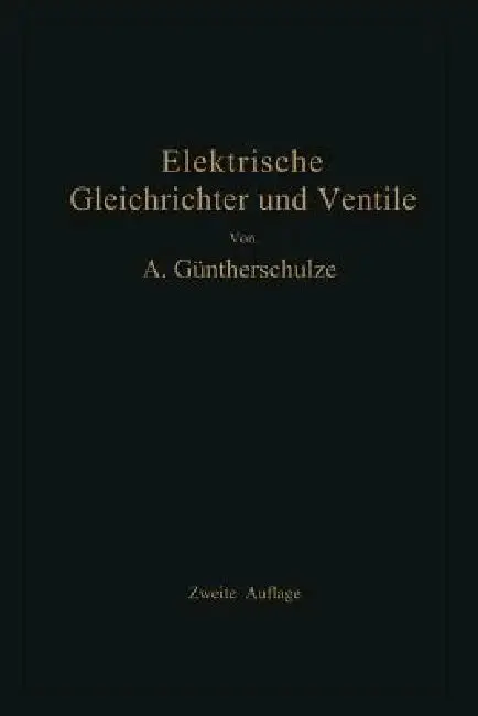 Cover of Elektrische Gleichrichter Und Ventile