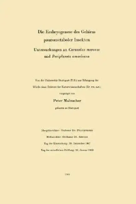 Cover of Die Embryogenese Des Gehirns Paurometaboler Insekten