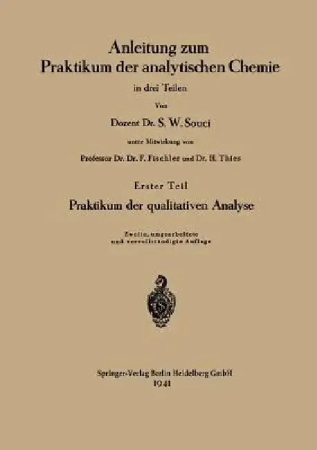 Cover of Anleitung Zum Praktikum Der Analytischen Chemie in Drei Teilen